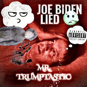 Joe Biden Lied