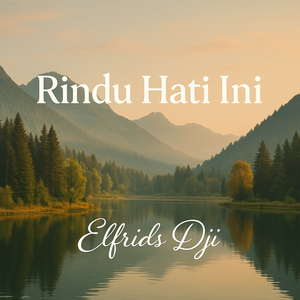 Rindu Hati Ini