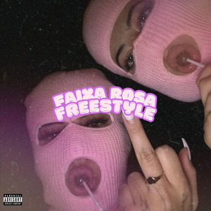 Faixa Rosa (Freestyle)