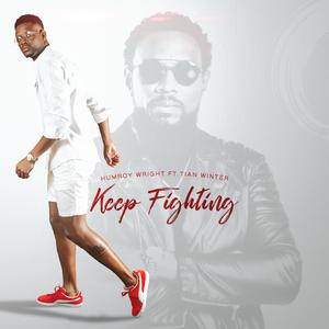 Keep Fighting (feat. Tian Winter)