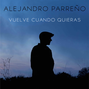 Vuelve Cuando Quieras (Remasterizada)