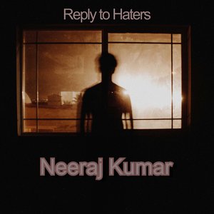Reply to Haters