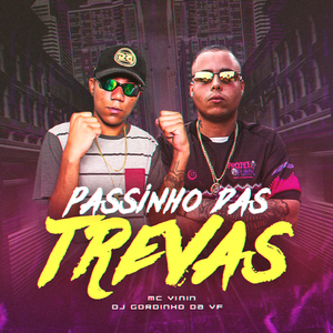 Passinho das Trevas