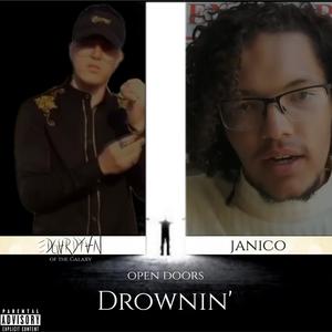 Drownin' (feat. Janico)