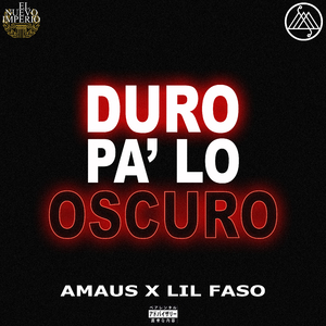Duro Pa' Lo Oscuro