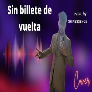Sin billete de vuelta (Versión Remasterizada)