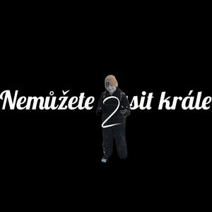 Nemůžete dissit krále 2