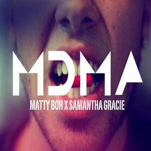 M.D.M.A (feat. Samantha Gracie)