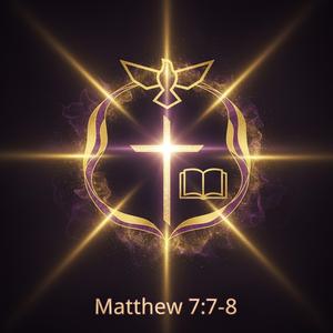 Ask Seek Knock (Matthew 7:7-8)