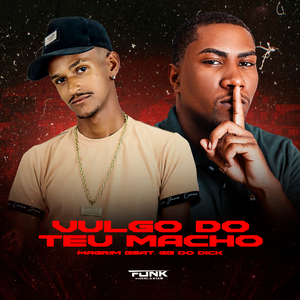 Vulgo do Teu Macho