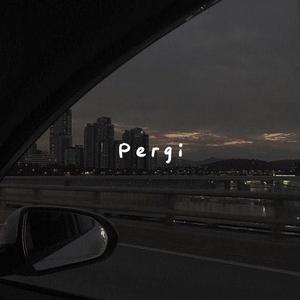 Pergi