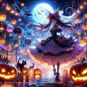 夜風に躍る ～Halloween Parade～ (オリジナル)