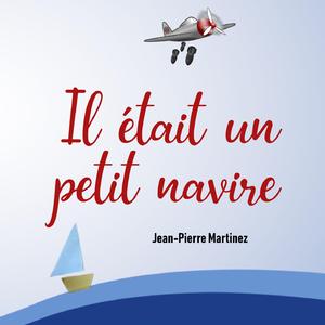 Il était un petit navire