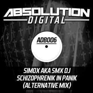 Schizophrenik In Panik (Alternative Mix)