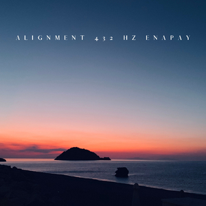 Alignment (432 Hz)