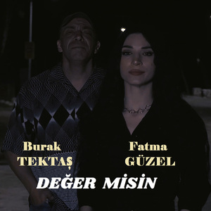 Değer Misin