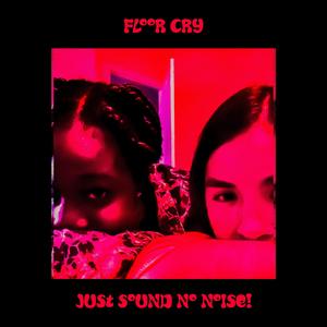 Just Sound, No Noise!