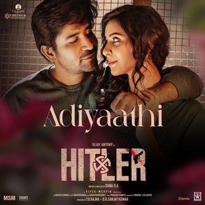Adiyaathi (From "Hitler")