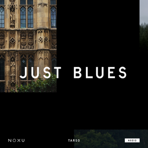 Just Blues (Original Mix)