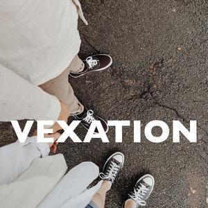 Vexation