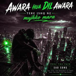 Awara Hua Dil Awara