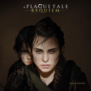 A Plague Tale Requiem (feat. Estonian Philharmonic Chamber Choir & Eric-Maria Couturier)