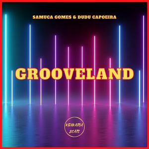 Grooveland
