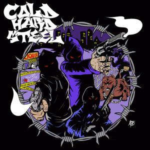 Cold Hard Steel (feat. Merauder)