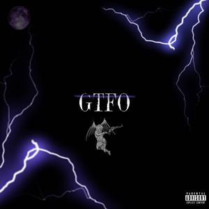 G.T.F.O. (feat. Familya, NicodaReal, isThatYso & L'capalot) (Clean)