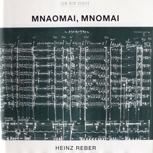 Reber: Mnaomai, Mnomai - Part III