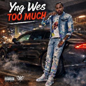 Too Much