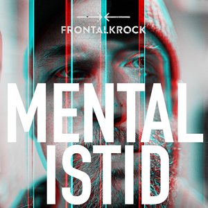 Mental Istid