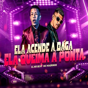 Ela Acende a Baga Ela Queima a Ponta