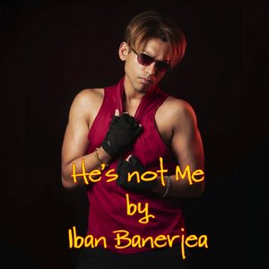 He's Not Me