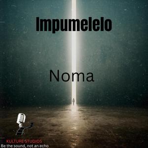 Impumelelo (feat. Noma)