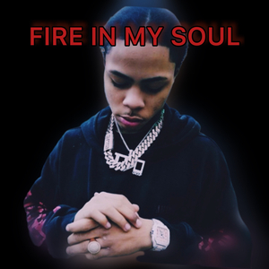 Fire In My Soul