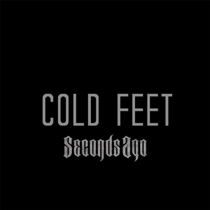 Cold Feet