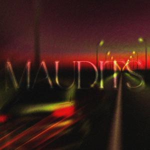 MAUDITS (feat. PIAR)