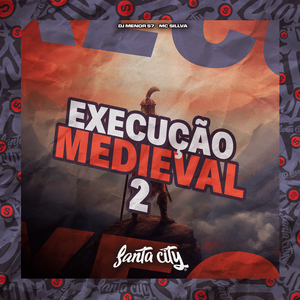 Execução Medieval, Vol. 2