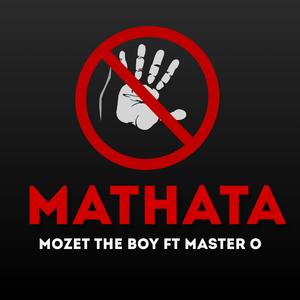 Mathata (#Stop GBV) (feat. Master O)