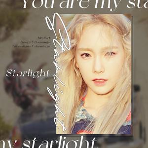 Starlight 星光（翻自 泰妍）