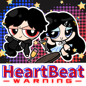 HEARTBEAT WARNING!!!