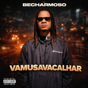 Vamusavacalhar (Becharmoso)