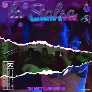 La Salsa (feat. Biggy $planish)