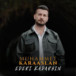 Ederi Kadarsın