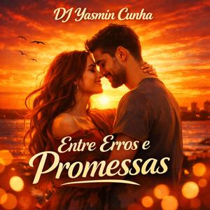 Entre Erros e Promessas