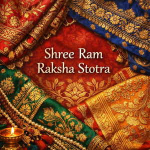 Shree Ram Raksha Stotra (Carnatic)