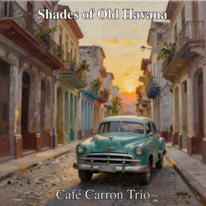 Shades of Old Havana