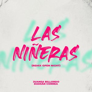 Las Niñeras (feat. Damian Correa) (Remix)