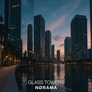 Glass Towers